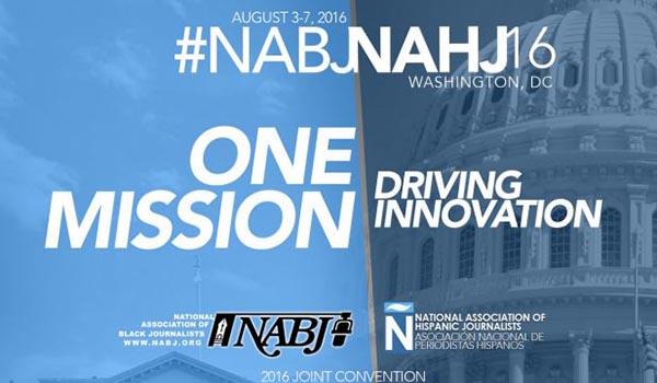  Register for 2016 NABJ, NAHJ Annual Convention and Career Fair